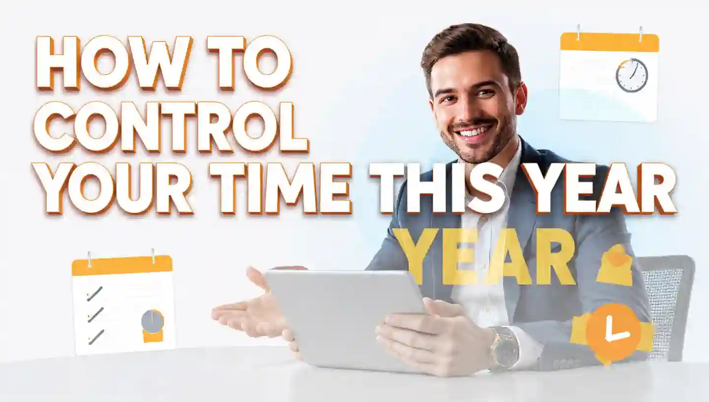 How to control your time this year