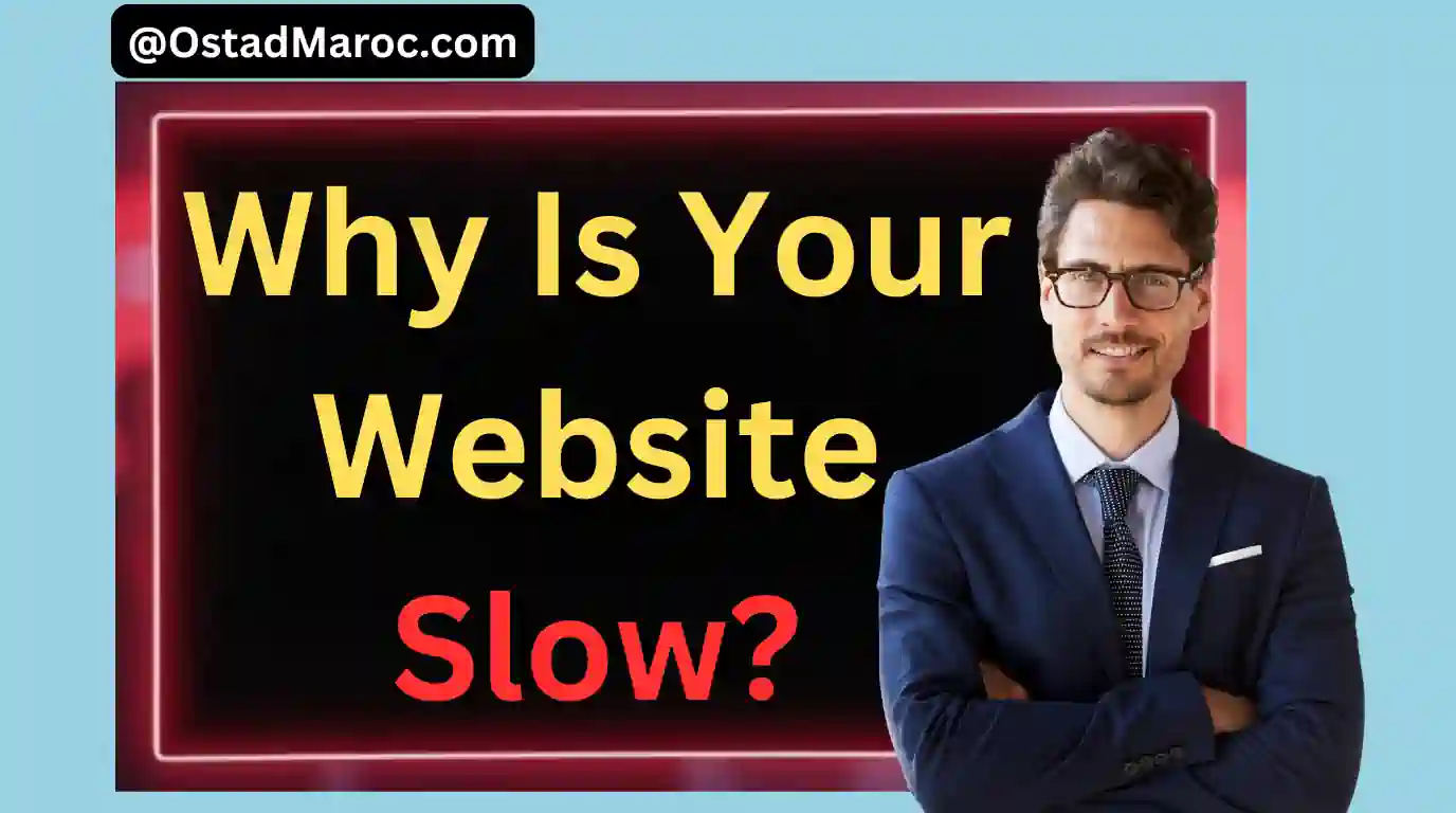 Why Is Your Website Slow?