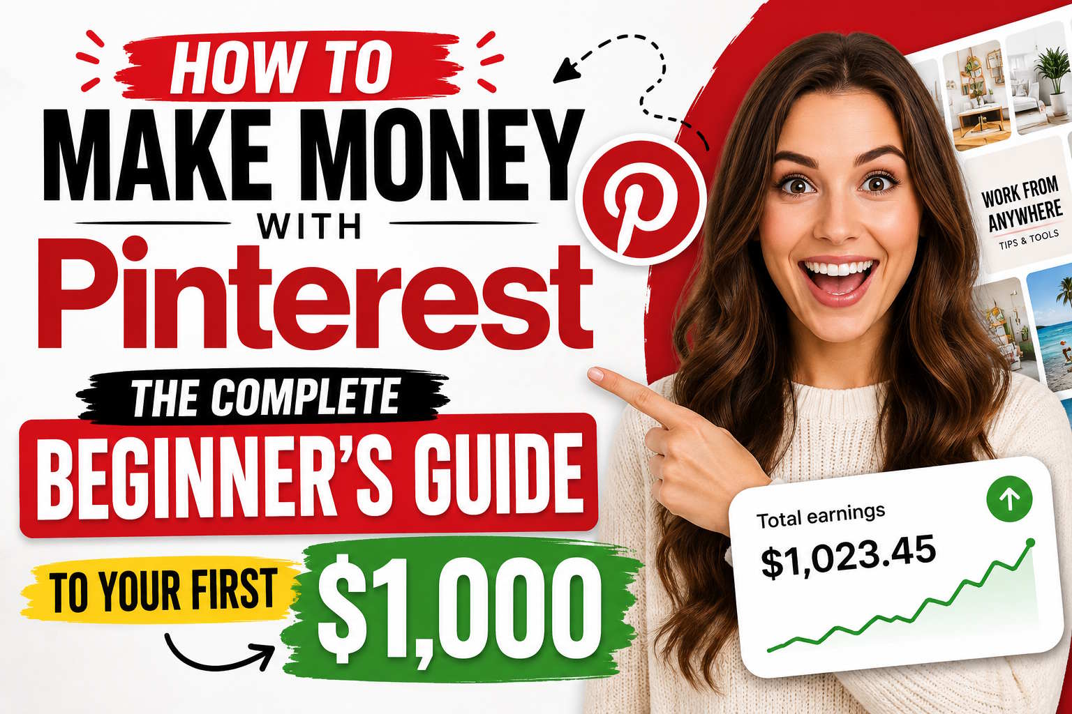 How to Make Money with Pinterest The Complete Beginner's Guide to Your First $1 000